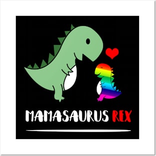 'Proud Mamasaurus Rex LGBT' Cool Rainbows Gift Posters and Art